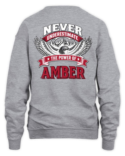 Never Underestimate Your Name Eagle Mountain Shirt AMBER M1-61 / Unisex Sweatshirt / sport grey