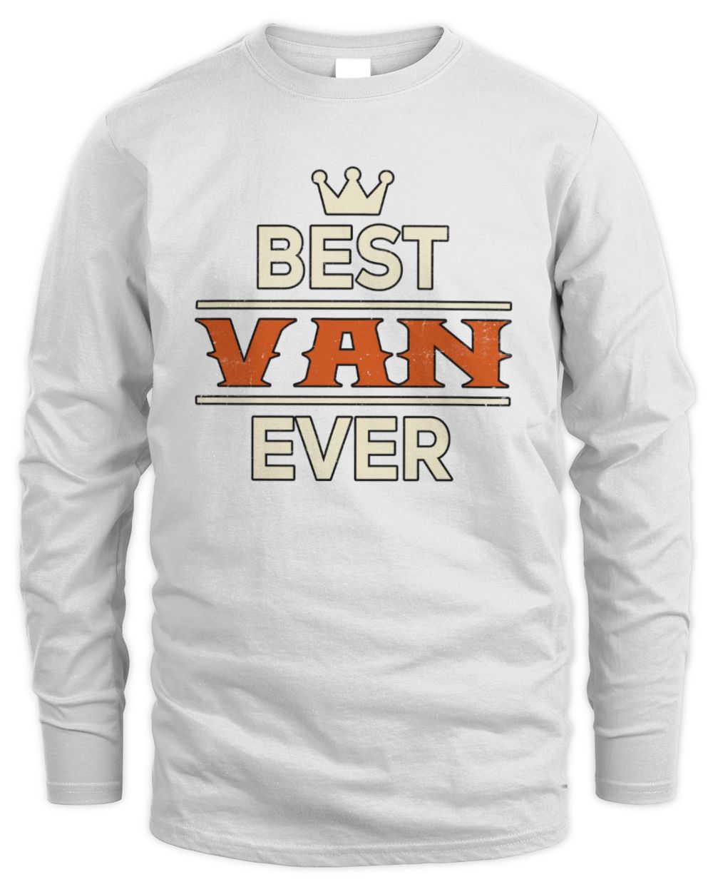 Best Your Name With Crown Shirt VAN M1-59 / Men's Long Sleeved T-Shirt / white
