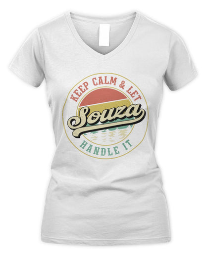 Keep Calm Let Your Name Handle It Retro T-Shirt SOUZA M1-54 / Women's V-Neck T-Shirt / white
