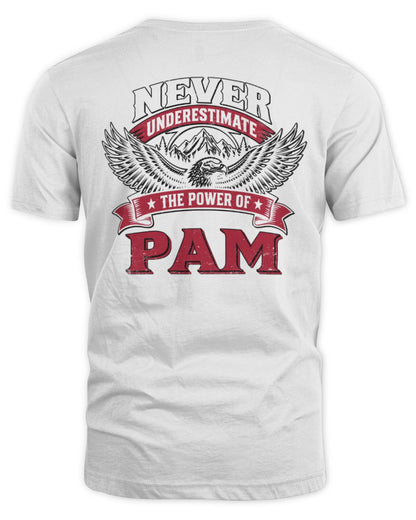 Never Underestimate Your Name Eagle Mountain Shirt PAM M1-61 / Unisex Standard T-Shirt / white