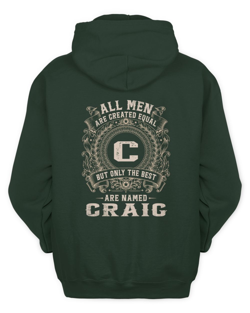 All Men Are Created Equal Cool Logo Shirt CRAIG M1-60 / Unisex Hoodie / forest green
