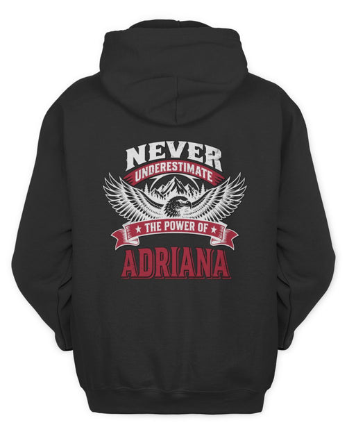 Never Underestimate Your Name Eagle Mountain Shirt ADRIANA M1-61 / Unisex Hoodie / black