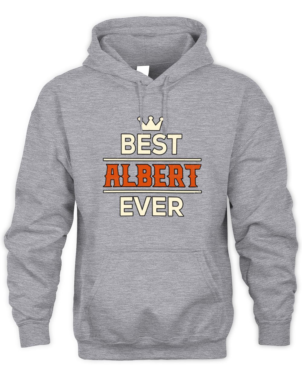 Best Your Name With Crown Shirt ALBERT M1-59 / Unisex Hoodie / sport grey