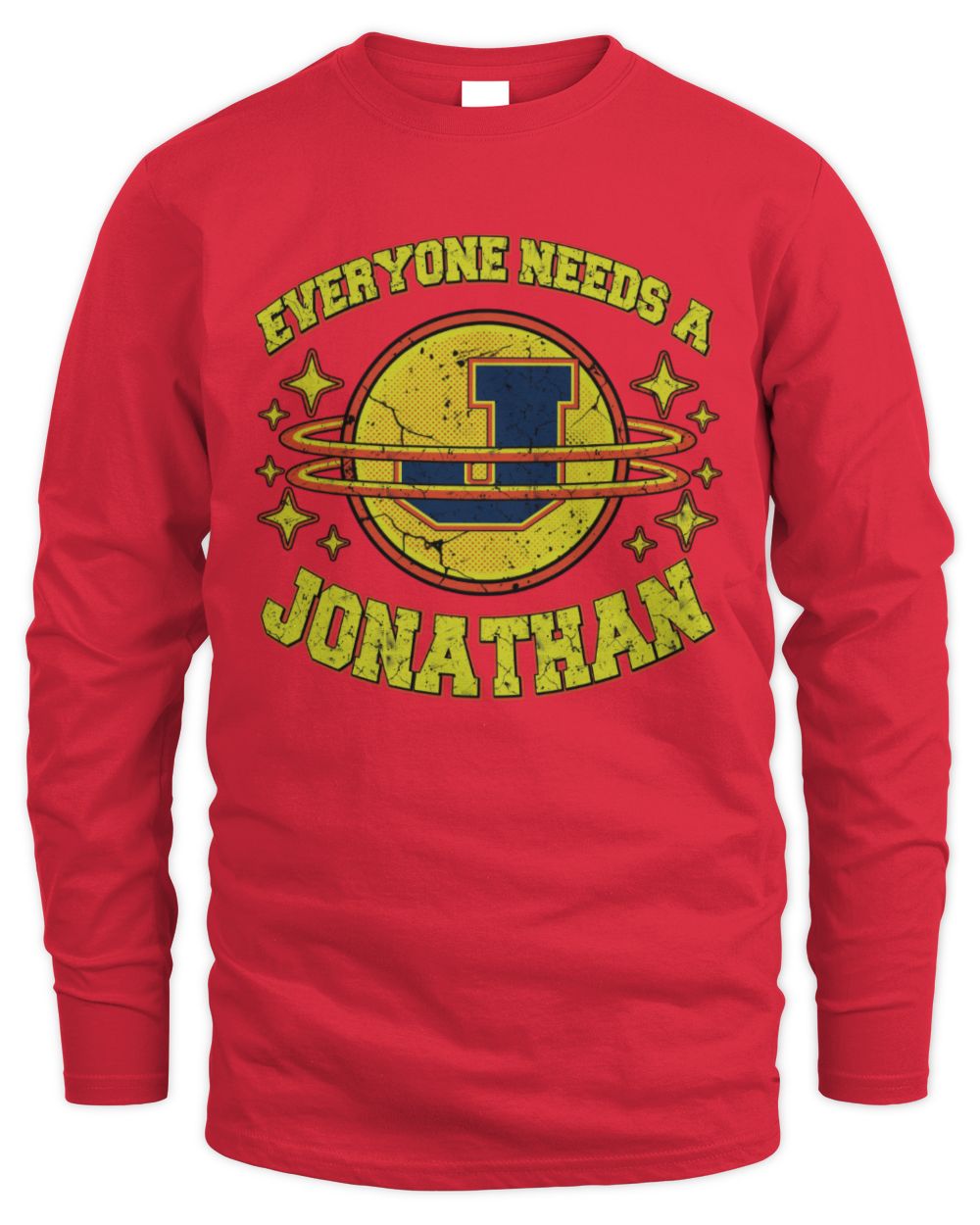 Everyone Needs a Your Name Shirt JONATHAN M1-76 / Men's Long Sleeved T-Shirt / red