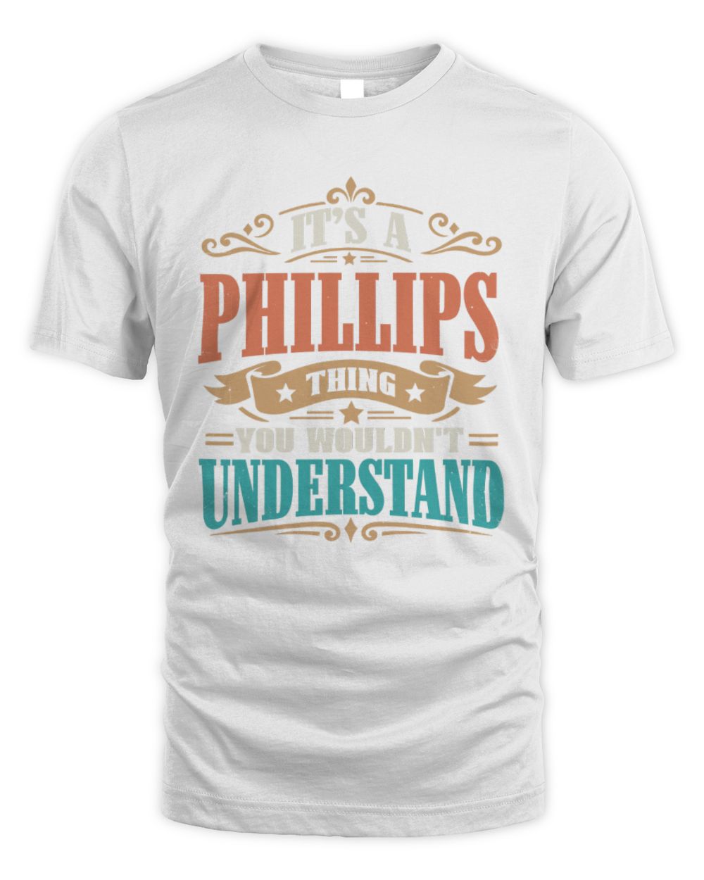 It’s a Name Thing Personalized Retro T-Shirt PHILLIPS M1-47 / Unisex Standard T-Shirt / white