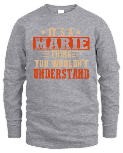 It's a Name Thing Personalized Funny Shirt MARIE M1-51 / Men's Long Sleeved T-Shirt / sport grey