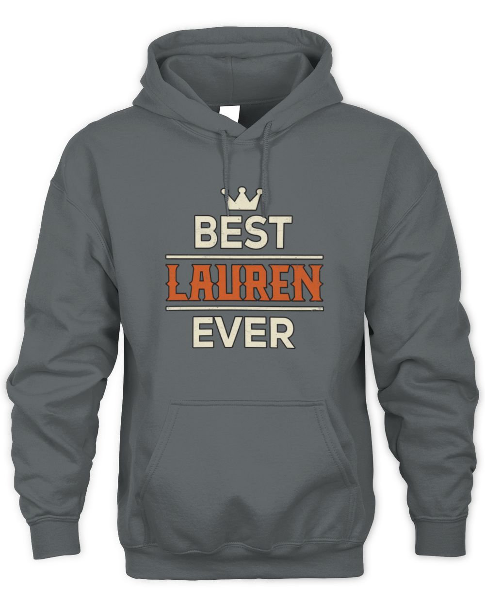 Best Your Name With Crown Shirt LAUREN M1-59 / Unisex Hoodie / charcoal