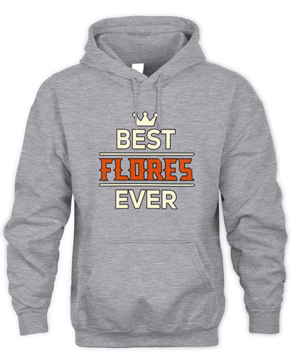 Best Your Name With Crown Shirt FLORES M1-59 / Unisex Hoodie / sport grey