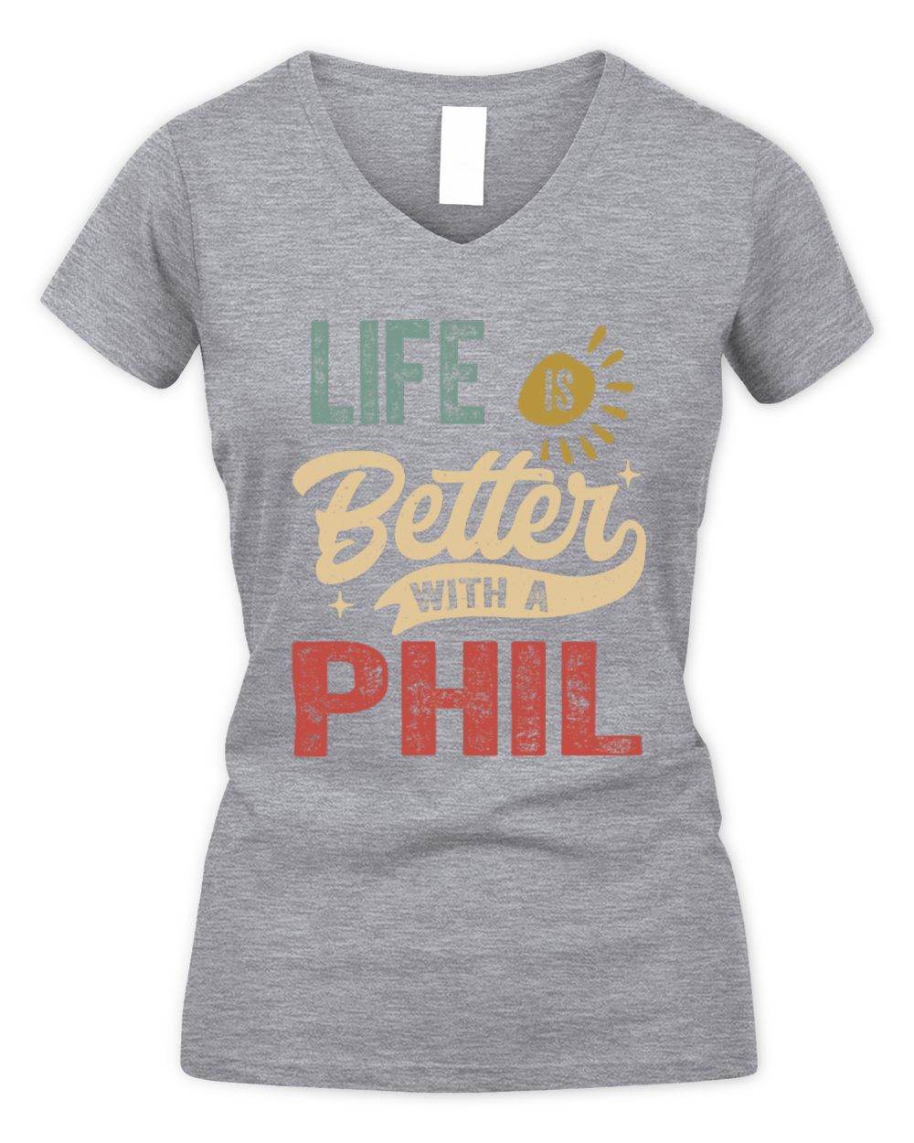 Life Is Better With a Name Personalized Retro T-Shirt PHIL-48 / Women's V-Neck T-Shirt / sport grey
