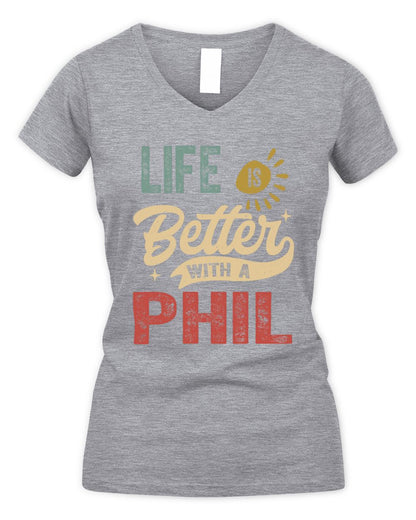 Life Is Better With a Name Personalized Retro T-Shirt PHIL-48 / Women's V-Neck T-Shirt / sport grey