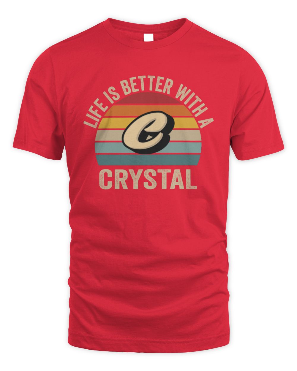 Life Is Better with Name Vintage Sun Shirt CRYSTAL M1-50 / Unisex Standard T-Shirt / red