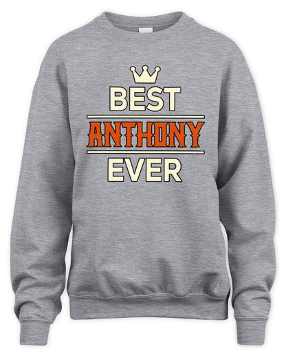Best Your Name With Crown Shirt ANTHONY M1-59 / Unisex Sweatshirt / sport grey
