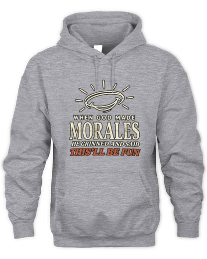 When God Made Your Name Funny Western T-Shirt T-Shirt MORALES M1-S82 / Unisex Hoodie / sport grey