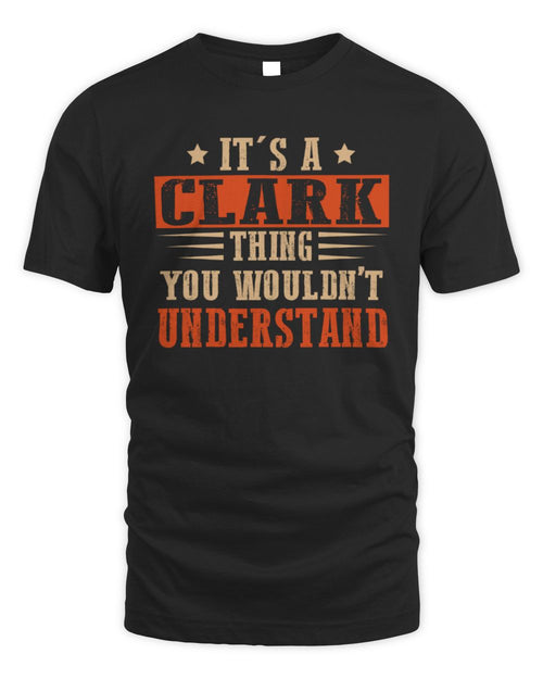 It's a Name Thing Personalized Funny Shirt CLARK M1-51 / Unisex Standard T-Shirt / black