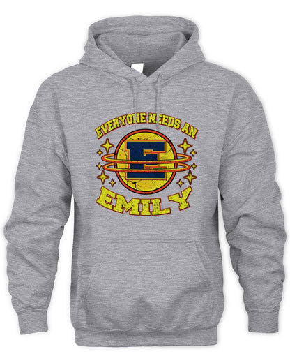 Everyone Needs a Your Name Shirt EMILY M1-76 / Unisex Hoodie / sport grey