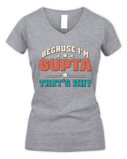 Because I'm Name That's Why Personalized Retro Shirt GUPTA-49 / Women's V-Neck T-Shirt / sport grey