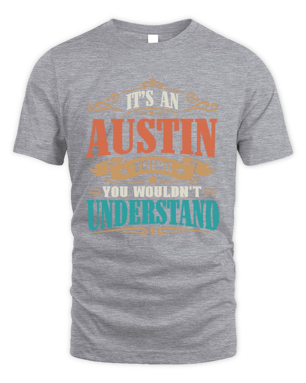 It’s a Name Thing Personalized Retro T-Shirt AUSTIN M1-47 / Unisex Standard T-Shirt / sport grey