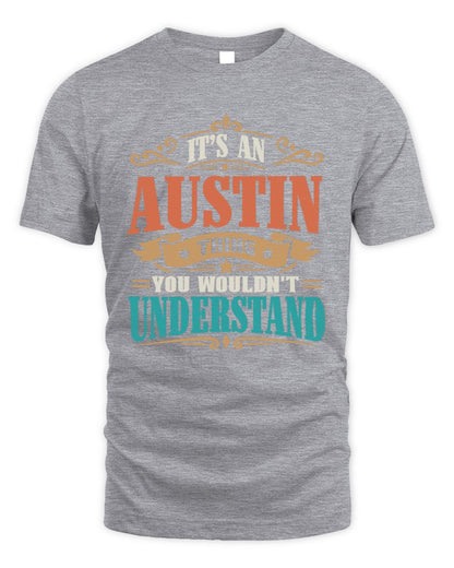 It’s a Name Thing Personalized Retro T-Shirt AUSTIN M1-47 / Unisex Standard T-Shirt / sport grey