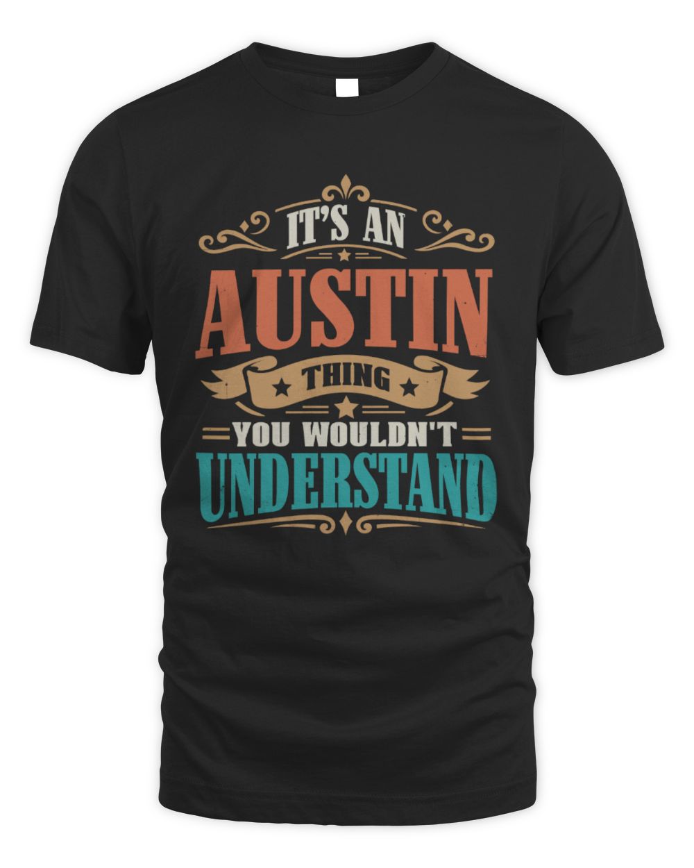 It’s a Name Thing Personalized Retro T-Shirt AUSTIN M1-47 / Unisex Standard T-Shirt / black