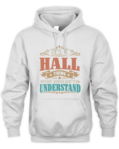 It’s a Name Thing Personalized Retro T-Shirt HALL M1-47 / Unisex Hoodie / white