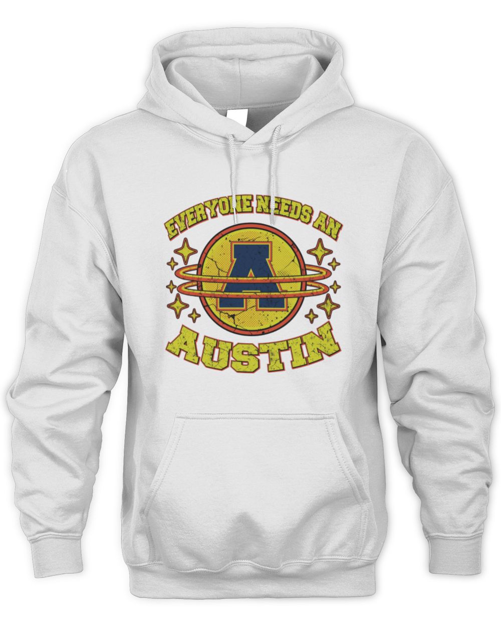 Everyone Needs a Your Name Shirt AUSTIN M1-76 / Unisex Hoodie / white