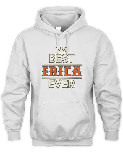 Best Your Name With Crown Shirt ERICA M1-59 / Unisex Hoodie / white