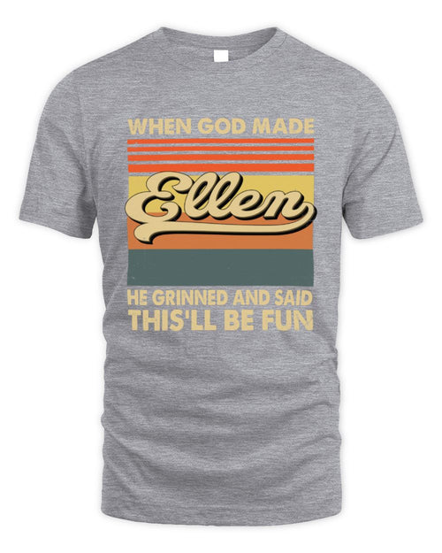 When God Made Your Name He Grinned Vintage T-Shirt ELLEN M1-55 / Unisex Standard T-Shirt / sport grey