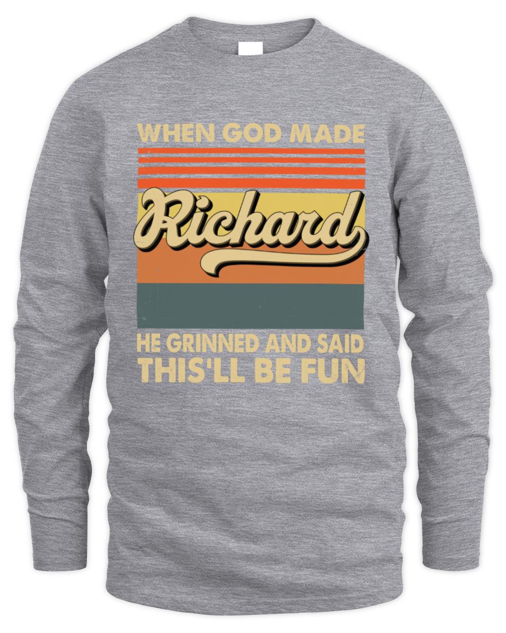 When God Made Your Name He Grinned Vintage T-Shirt RICHARD M1-55 / Men's Long Sleeved T-Shirt / sport grey