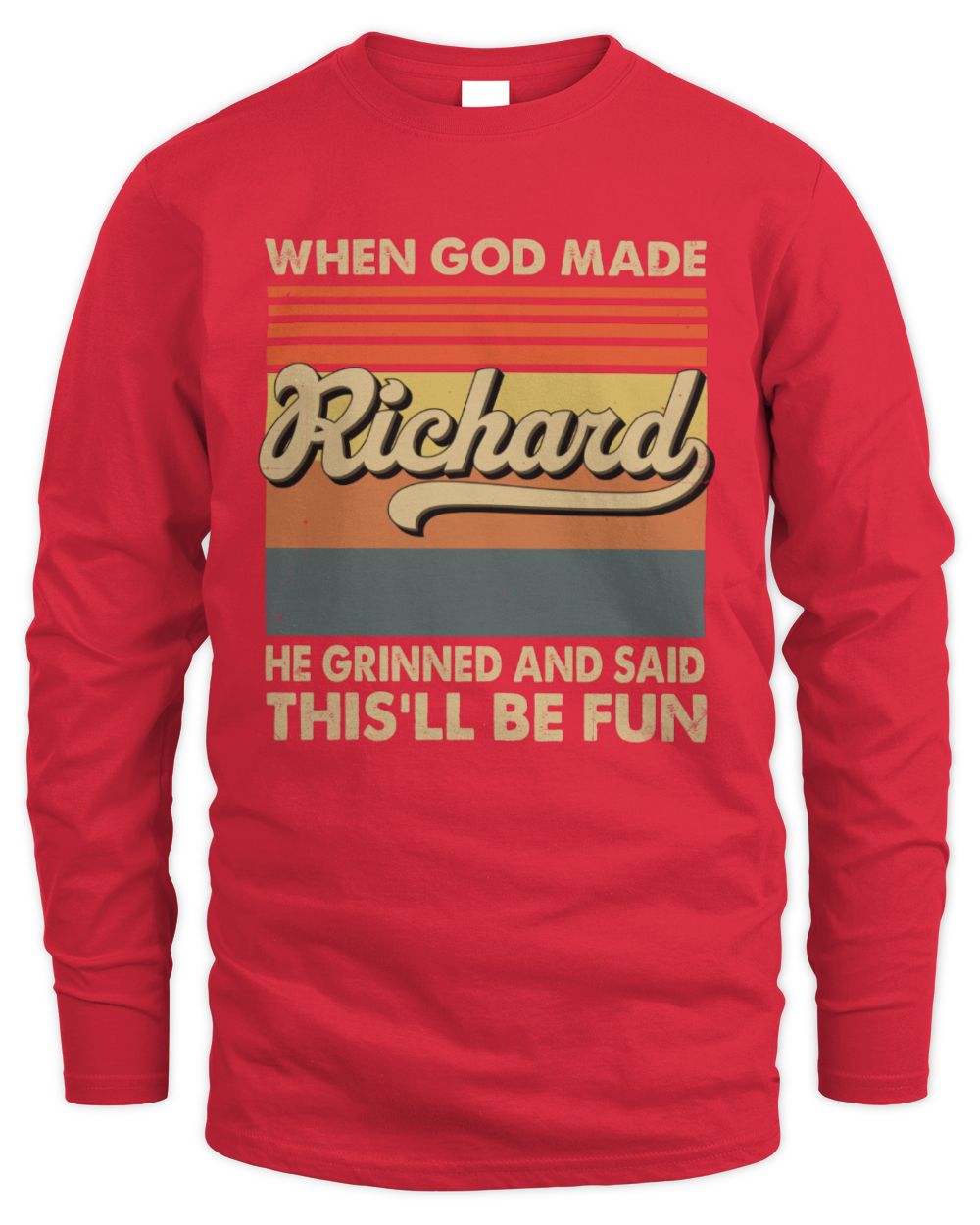 When God Made Your Name He Grinned Vintage T-Shirt RICHARD M1-55 / Men's Long Sleeved T-Shirt / red