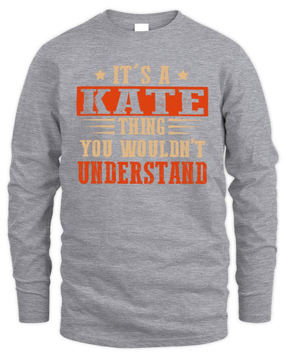 It's a Name Thing Personalized Funny Shirt KATE M1-51 / Men's Long Sleeved T-Shirt / sport grey