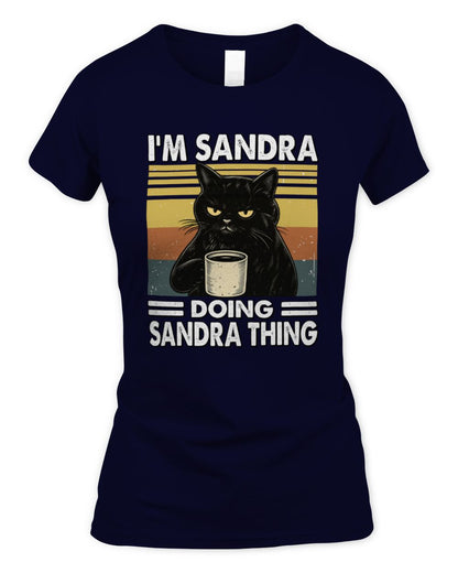 I'm Name Doing Name Thing Grumpy Black Cat Shirt SANDRA M1-79 / Women's Standard T-Shirt / navy