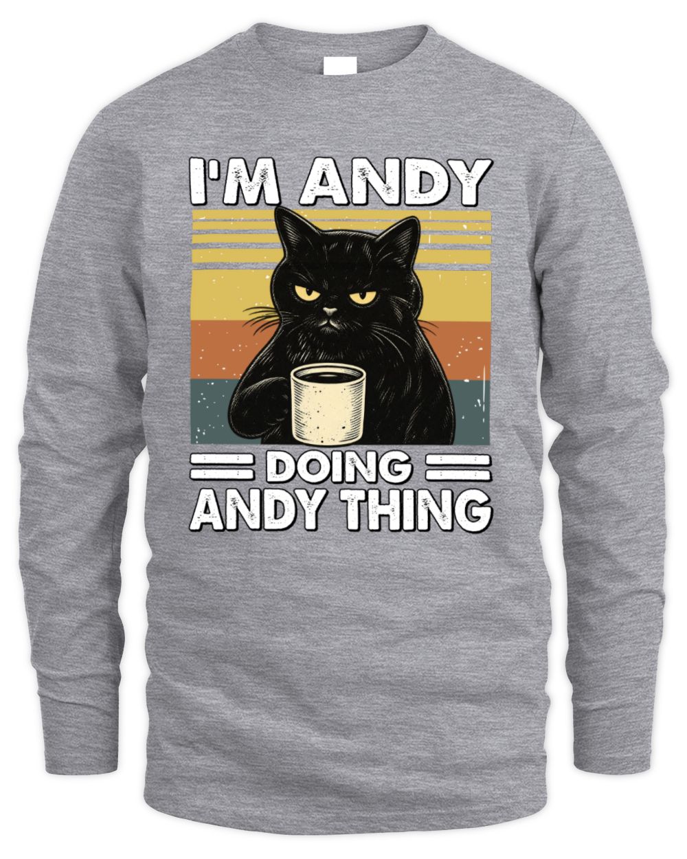 I'm Name Doing Name Thing Grumpy Black Cat Shirt ANDY M1-79 / Men's Long Sleeved T-Shirt / sport grey