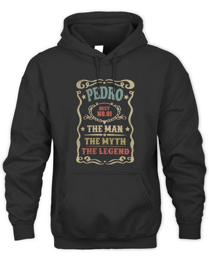 The Man The Myth The Legend Vintage Gold Wine Shirt PEDRO M1-52 / Unisex Hoodie / black
