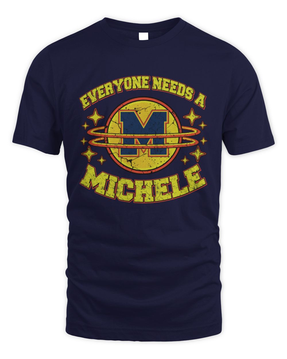 Everyone Needs a Your Name Shirt MICHELE M1-76 / Unisex Standard T-Shirt / navy