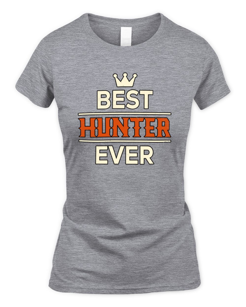 Best Your Name With Crown Shirt HUNTER M1-59 / Women's Standard T-Shirt / sport grey