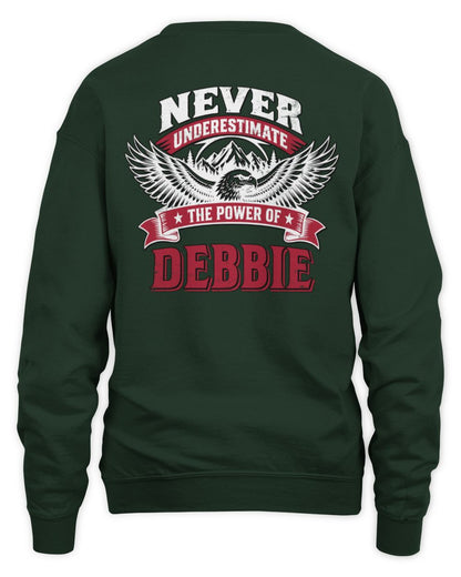 Never Underestimate Your Name Eagle Mountain Shirt DEBBIE M1-61 / Unisex Sweatshirt / forest green