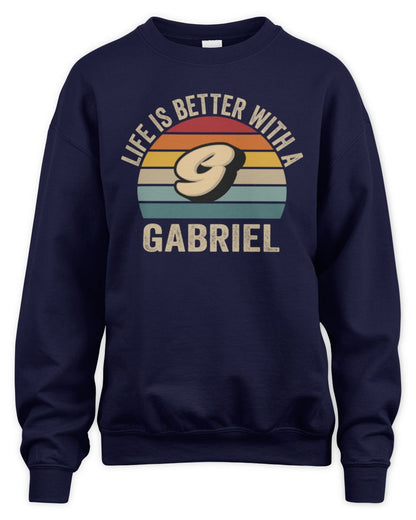 Life Is Better with Name Vintage Sun Shirt GABRIEL M1-50 / Unisex Sweatshirt / navy