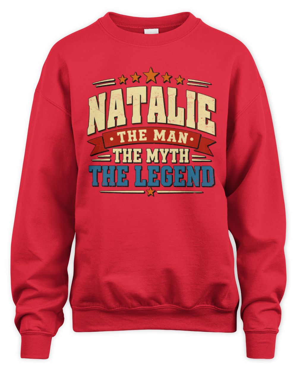The Man The Myth The Legend Ribbon Vintage T-Shirt NATALIE M1-56 / Unisex Sweatshirt / red