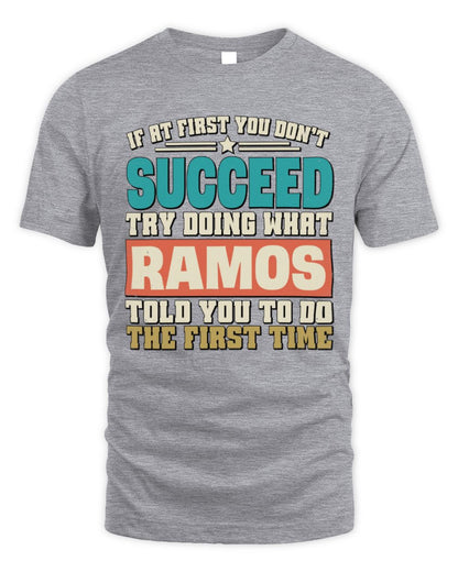 If at First You Don't Succeed Funny Vintage Shirt RAMOS M1-53 / Unisex Standard T-Shirt / sport grey