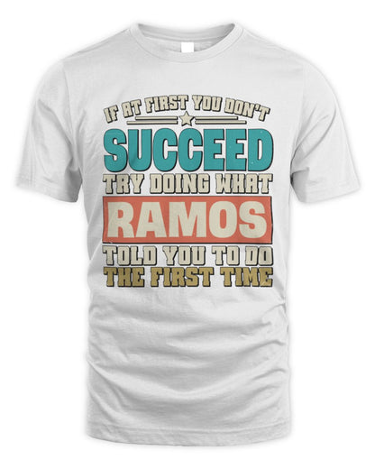 If at First You Don't Succeed Funny Vintage Shirt RAMOS M1-53 / Unisex Standard T-Shirt / white