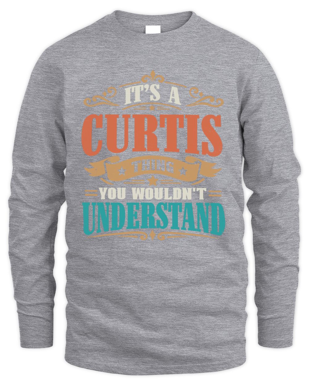 It’s a Name Thing Personalized Retro T-Shirt CURTIS M1-47 / Men's Long Sleeved T-Shirt / sport grey