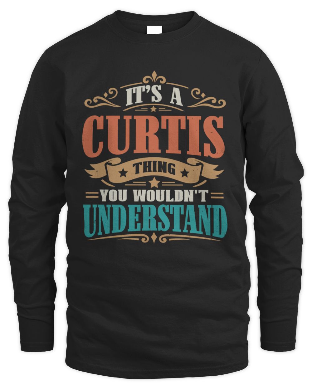It’s a Name Thing Personalized Retro T-Shirt CURTIS M1-47 / Men's Long Sleeved T-Shirt / black