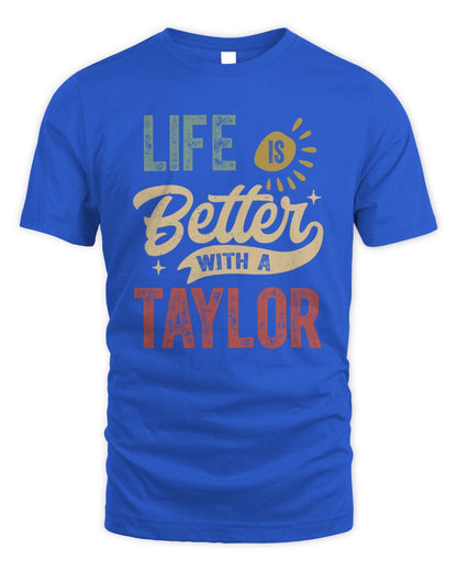 Life Is Better With a Name Personalized Retro T-Shirt TAYLOR-48 / Unisex Standard T-Shirt / royal