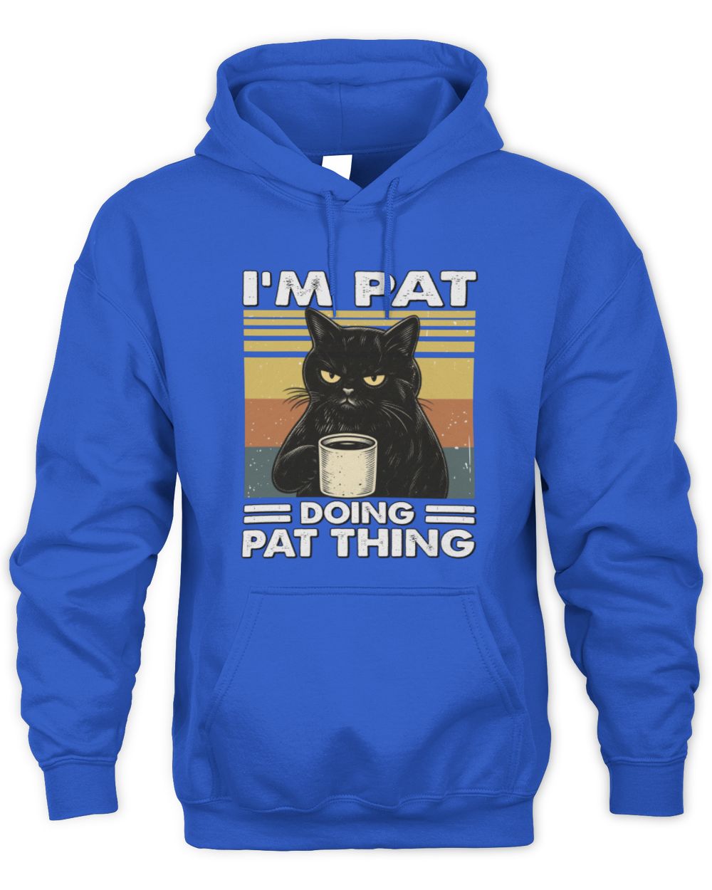 I'm Name Doing Name Thing Grumpy Black Cat Shirt PAT M1-79 / Unisex Hoodie / royal