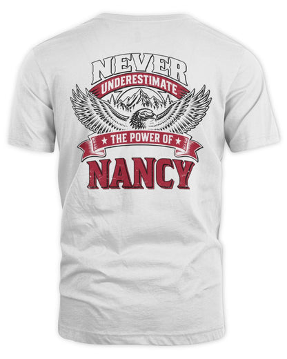 Never Underestimate Your Name Eagle Mountain Shirt NANCY M1-61 / Unisex Standard T-Shirt / white