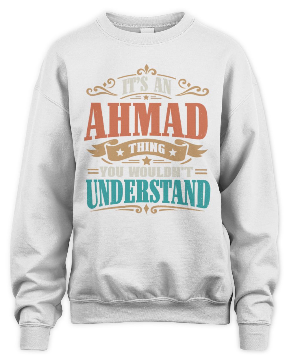 It’s a Name Thing Personalized Retro T-Shirt AHMAD M1-47 / Unisex Sweatshirt / white